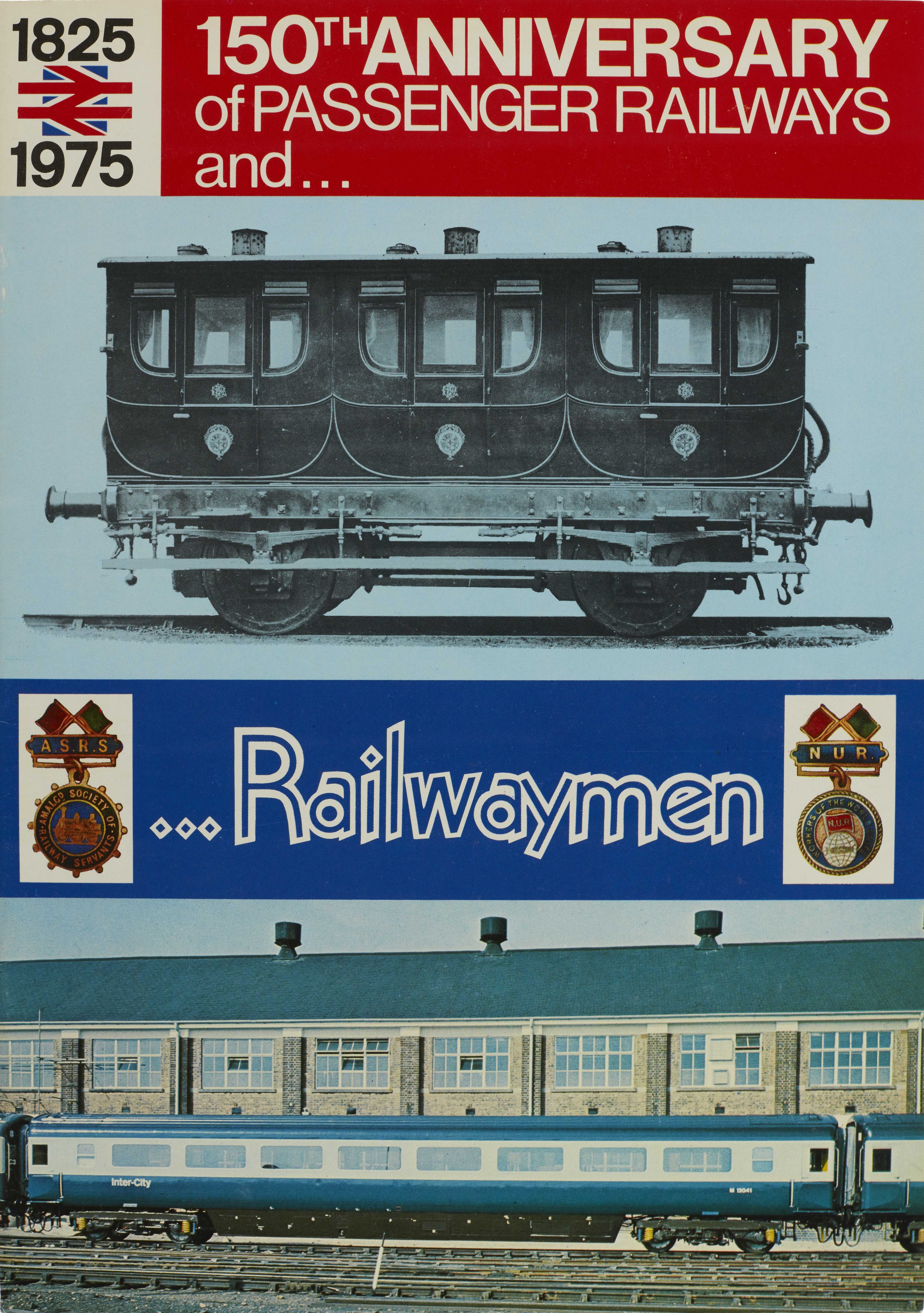The front cover of Railwaymen Magazine’s 150th Anniversary of Passenger Railways and Railwaymen.