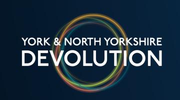 York and North Yorkshire Devolution